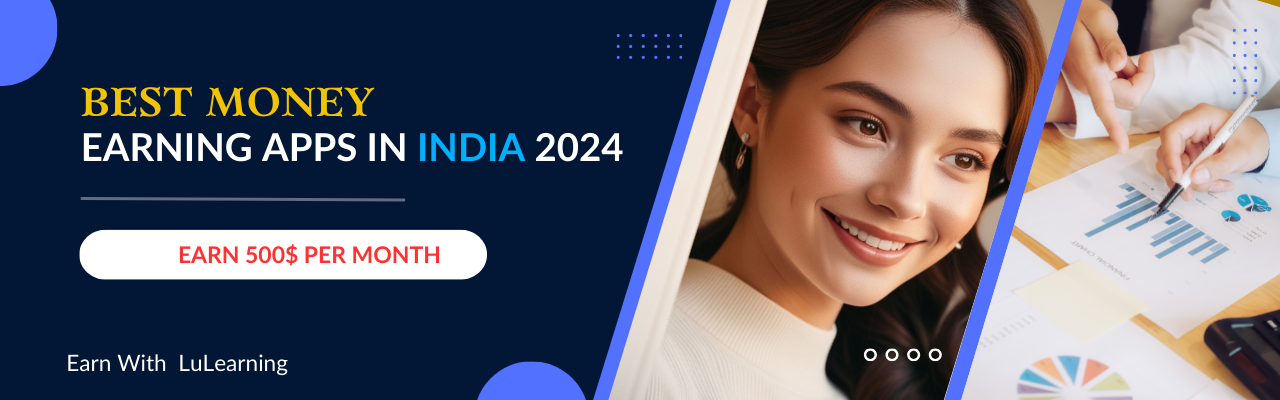 Earning Apps in India 2024